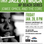 JAZZ at MOCA | AP Beach Series : Jowee Omicil
