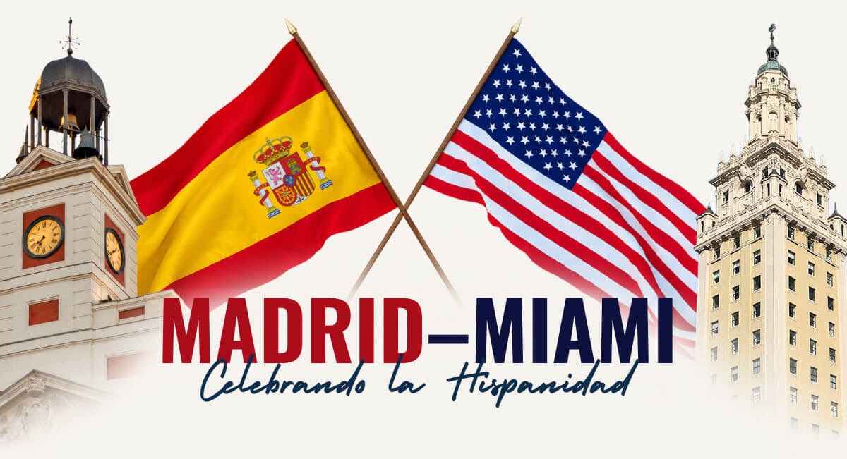 Madrid–Miami: Celebrando la Hispanidad — Free Cultural Exchange at Freedom Tower, October 4
