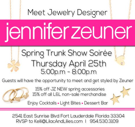 Lilac And Lilies Hosts Jennifer Zeuner Spring Trunk Show Soiree April ...