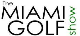 2013 Miami Golf Show