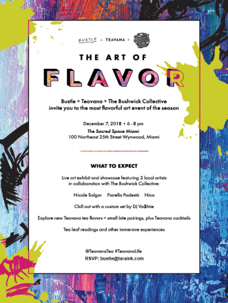 The Art Of Flavor l Bustle + Teavana + The Bushwick Collective 