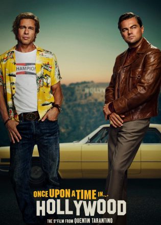 ONCE UPON A TIME IN...HOLLYWOOD