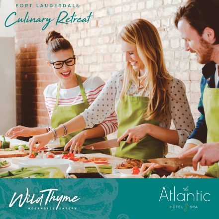 Culinary Retreat Weekend Getaway in The Atlantic Hotel & Spa, Fort Lauderdale  