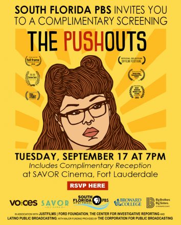 South Florida PBS Invites You to a Complimentary Screening of The Pushouts