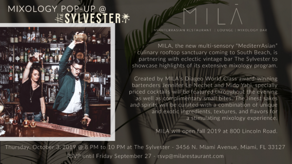 Mixology Pop-up with MILA's Diageo World Class Award-Winning Mixologists