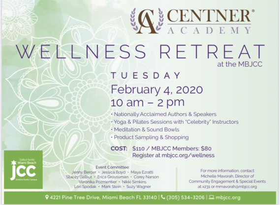 2020 WELLNESS RETREAT AT THE MBJCC