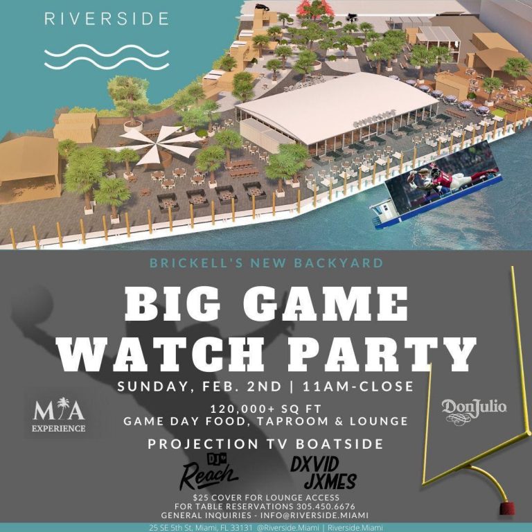 Riverside Miami BIG GAME Watch Party Premier Guide Miami