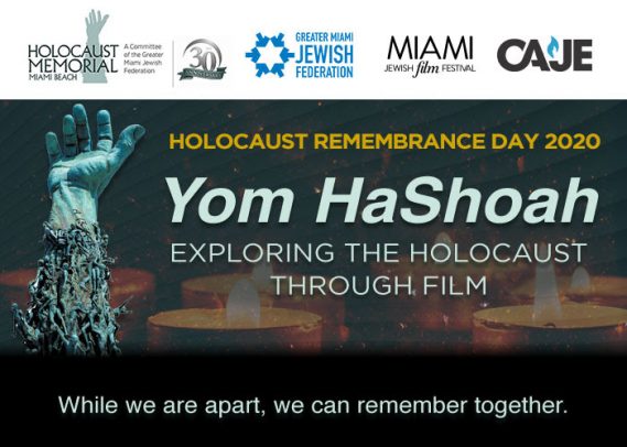 Yom HaShoah: While We Are Apart, We Can Remember Together