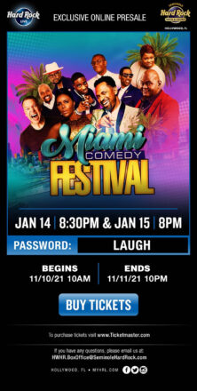 The Miami Comedy Festival is Coming to Hard Rock Live at Seminole Hard Rock Hotel & Casino in Hollywood, Fla.