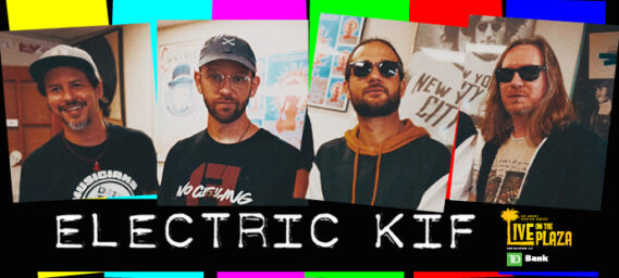 Electric Kif Concert