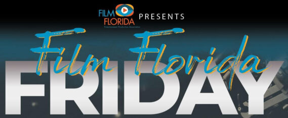 Film Florida Friday: Pitching & Producing