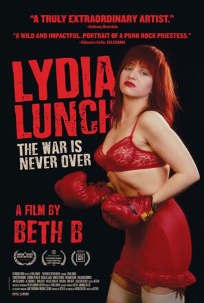 Miami 7/2 | LYDIA LUNCH: THE WAR IS NEVER OVER | Beth B's revealing new doc on NYC Punk Pioneer
