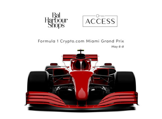 Visit the Bal Harbour Shops ACCESS Suite at the Formula 1 Crypto.com Miami Grand Prix this weekend. Limited Race Tickets on Sale