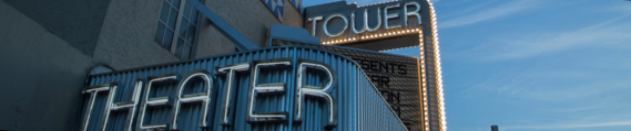 An Important Message Regarding Tower Theater