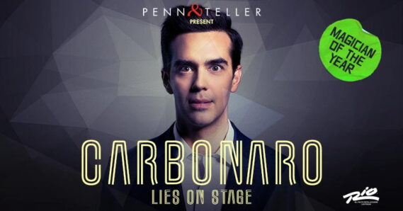PENN & TELLER PRESENT: MICHAEL CARBONARO