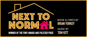 Adrienne Arsht Center and Zoetic Stage present Next to Normal