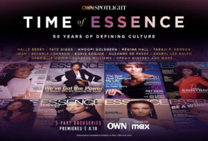 Oprah Winfrey joins Halle Berry, Whoopi Goldberg, Sheryl Lee Ralph, Beverly Johnson and many more culture-defining voices in OWN’s new five-part documentary series premiering Friday, August 18 at 9 pm ET/PT