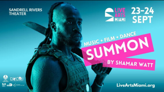 LIVE ARTS MIAMI PRESENTS SUMMON BY SHAMAR WATT
