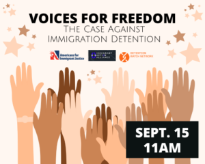 Voices for Freedom: The Case Against Immigration Detention