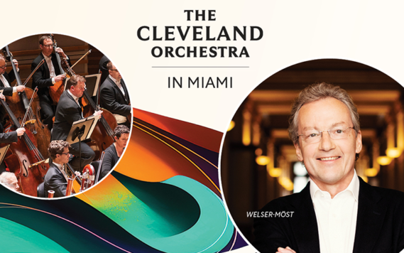 Single Tickets for The Cleveland Orchestra in Miami