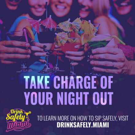 #DrinkSafelyMiami campaign alerts college students of the dangers of drink spiking 