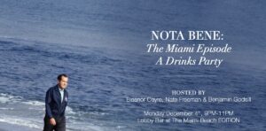 NOTA BENE: A Drinks Party at The Miami Beach EDITION