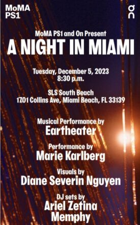 MoMA PS1 x On - A Night in Miami at SLS South Beach